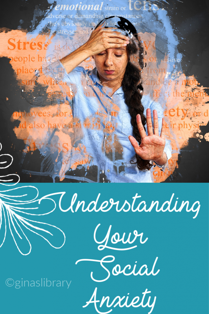 Understanding Your Social Anxiety
