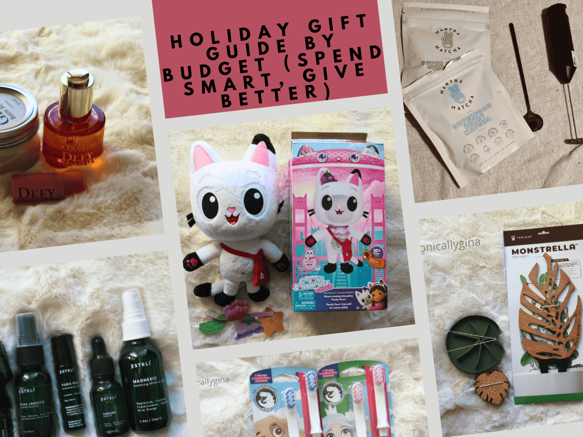 Collage-style image featuring products from a “Holiday Gift Guide by Budget (Spend Smart, Give Better)” theme. Items include skincare from La Glow and Esteli, a Gabby’s Dollhouse plush toy, Mantra Matcha packets with a frother, a Monstrella plant trellis, and Toothbrush Toys for kids. Each product is arranged neatly on soft cream-colored fabric, highlighting affordable and thoughtful gift options.